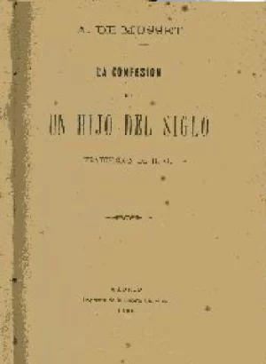 LA CONFESION DE UN HIJO DEL SIGLO.TRAD R.G.