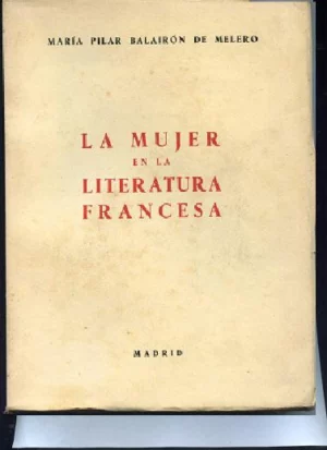 LA MUJER EN LA LITERATURA FRANCESA