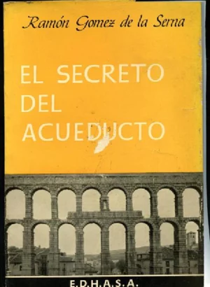 EL SECRETO DEL ACUEDUCTO