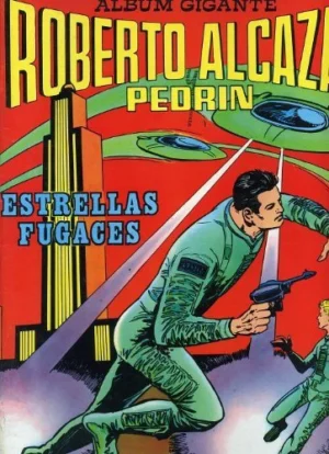 ROBERTO ALCAZAR Y PEDRIN ESTRELLAS FUGACES