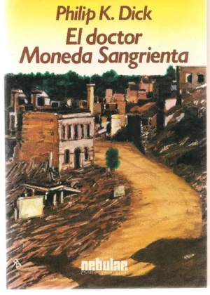 EL DOCTOR MONEDA SANGRIENTA