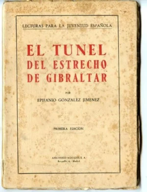 EL TUNEL DEL ESTRECHO DE GIBRALTAR