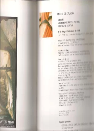 HOMENATGE A XATIVA, MOSTRA DE ANTONI MIRO. Museu del Almodi , juny 1988