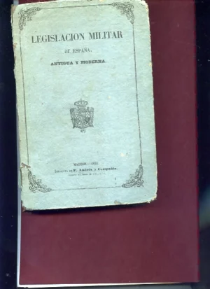 LEGISLACION MILITAR DE ESPAÑA ANTIGUA Y MODERNA, TOMO XI de 1500 a 1540