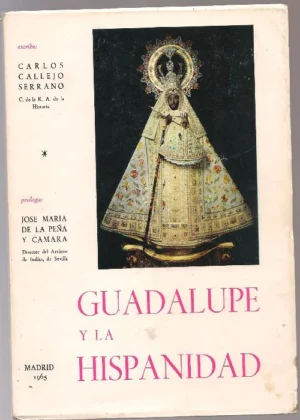 GUADALUPE Y LA HISPANIDAD