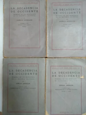 LA DECADENCIA DE OCCIDENTE, BOSQUEJO DE UNA MORFOLOGIA DE LA HISTORIA UNIVERSAL trad M.GARCIA MORENTE