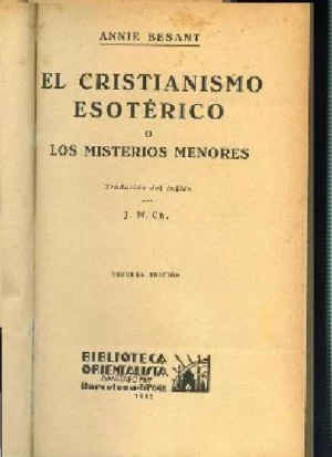 EL CRISTIANISMO ESOTERICO O LOS MISTERIOS MENORES