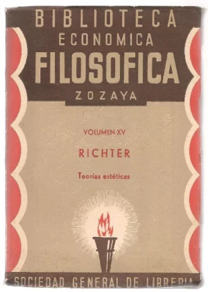 TEORÍAS ESTÉTICAS , Biblioteca economica Filosofica Zozaya nº XV