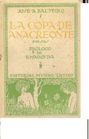 LA COPA DE ANACREONTE poesias, con un prologo de EDUARDO MARQUINA y un epilogo de FRANCISCO VILLAESPESA