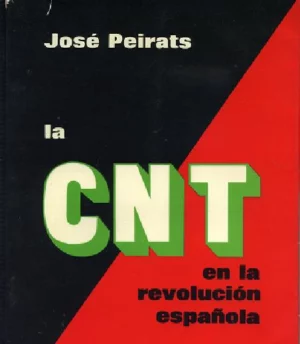 LA CNT EN LA REVOLUCION ESPAÑOLA 2 vols (2 y 3)