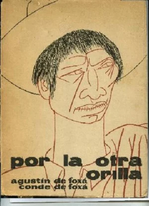 POR LA OTRA ORILLA (URUGUAY, PARAGUAY, ARGENTINA,LA ANTARTIDA, BOLIVIA, PERU... CUBA, MEJICO)