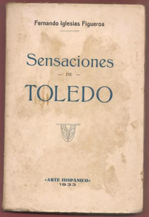 SENSACIONES DE TOLEDO