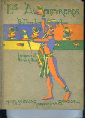 LOS AVENTUREROS .ILUSTRACIONES ANTEQUERA AZPIRI