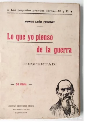 LO QUE YO PIENSO DE LA GUERRA ( DESPERTAD ).trad ROSENDO DIEGUEZ