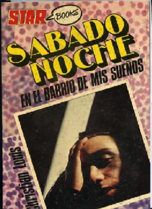 SABADO NOCHE EN EL BARRIO DE MIS SUEÑOS