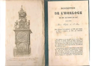 DESCRIPTION DE L`HORLOGE QUE MM les comtes de Lyon on fait eriger dans l`eglise de St Jean , construite en 1598