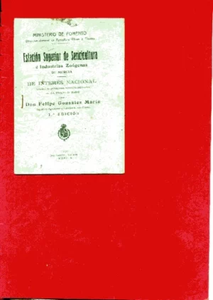ESTACION SUPERIOR DE SERICULTURA E INDUSTRIAS ZOOGENAS DE MURCIA