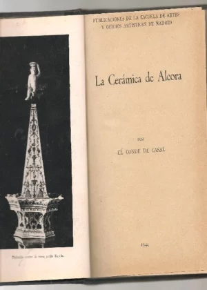 CONDE DE CASAL la ceramica de Alcora, 31pags + 8 fot ,HERRERO GARCIA los buratos, 30+4h, JOSE FRANCES los dibujantes e ilustradores españoles 32p+ 4h, DURAN SALGADO el arte de la cantería, 34p+ 4h, SANCHEZ CANTÓN la loza de Sargadelos 31p+4h