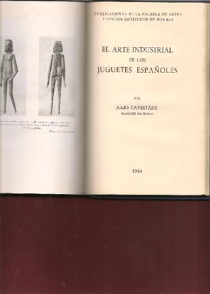 ALMELA MENGOT. Los abanicos en Valencia, PEREZ BUENO. Los vidrios en España, LAFUENTE FERRARI la tapiceria en España, GOMEZ MORENO la policromia en la escultura española, CAMPS CAZORLA la ceramica medieval española, CAVESTANY el arte industrial en los jug