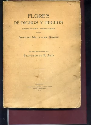 FLORES DE DICHOS Y HECHOS