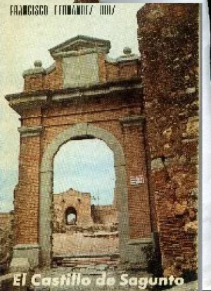 EL CASTILLO DE SAGUNTO