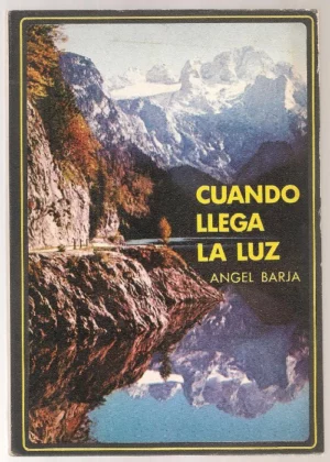 CUANDO LLEGA LA LUZ cantos religiosos letra y música