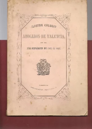 COLEGIO ABOGADOS VALENCIA EN EL AÑO ECONOMICO 1865 a 1866