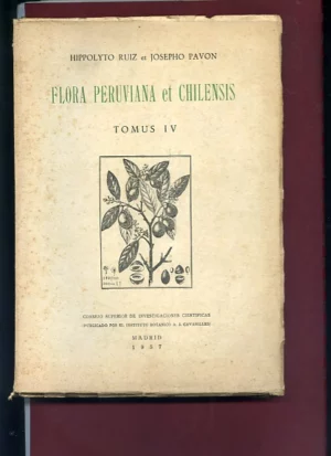 FLORA PERUVIANA et CHILENSIS TOMUS IV