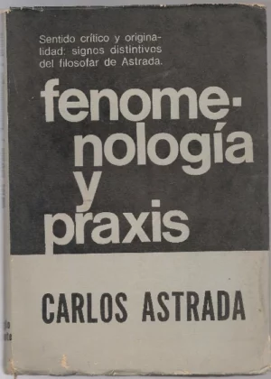 FENOMENOLOGIA Y PRAXIS