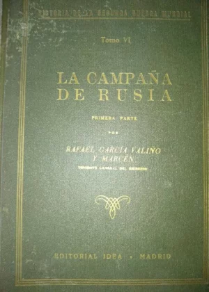 LA CAMPAÑA DE RUSIA, TOMO 1º