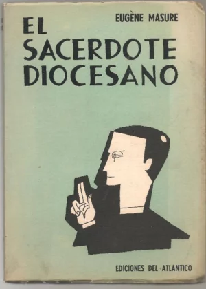 EL SACERDOTE DIOCESANO