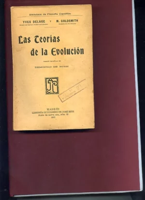 LAS TEORIAS DE LA EVOLUCION. Trad DEMOFILO DE BUEN