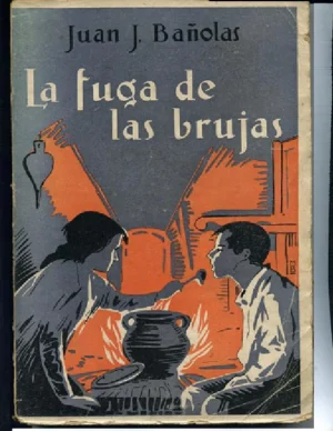 LA FUGA DE LAS BRUJAS novela