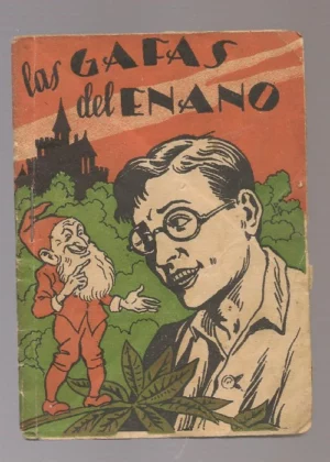 COLECCIÓN DE CUENTOS A MAXA, LAS GAFAS DEL ENANO