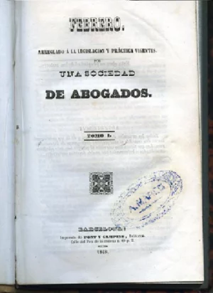 FEBRERO ARREGLADO A LA LEGISLACION Y PRACTICA VIGENTES POR UNA SOCIEDAD DE ABOGADOS 7 tomos en 6 vols, penal, de las personas, de las cosas, sucesiones, herencias, comercio, ayuntamientos, el Estado, los tribunales, los juicios