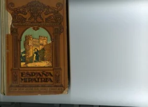 ESPAÑA MI PATRIA, METODO COMPLETO DE LECTURA
