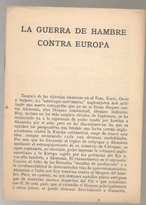 LA GUERRA DE HAMBRE CONTRA EUROPA Folleto pro alemán contra el bloqueo de los Países Aliados a las Potencias del Eje.