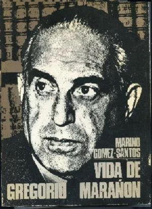 VIDA DE GREGORIO MARAÑON