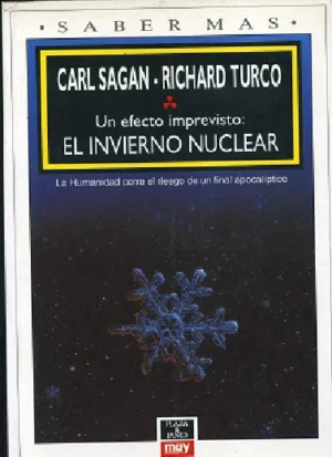 UN EFECTO IMPREVISTO: EL INVIERNO NUCLEAR