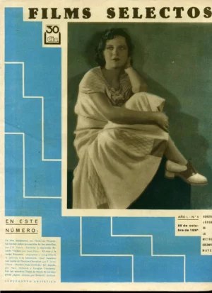 FILMS SELECTOS revista de cine del nº 1 al 300, año 1930 a 1936 falta el nº 294, la mayoria de numeros con el SUPLEMENTO ARTISTICO muy ilustrada fotografías , muy buen estado SON 299 REVISTAS