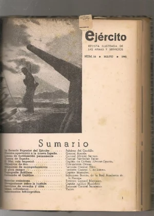 EJERCITO, revista ilustrada de las armas y servicios ,ENERO-MAYO 1941, nº 12 a 17