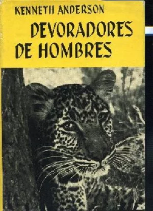 DEVORADORES DE HOMBRES (tigres, Malabar)