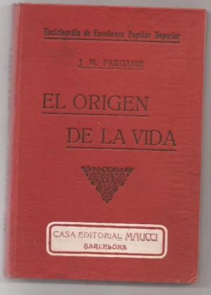 EL ORIGEN DE LA VIDA. Trad CRISTOBAL LITRAN