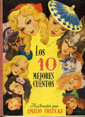 LOS 10 MEJORES CUENTOS ilustrados por EMILIO FREIXAS