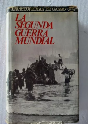 LA SEGUNDA GUERRA MUNDIAL