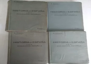HISTORIA DE ESPAÑA Y DE LA CIVILIZACION ESPAÑOLA