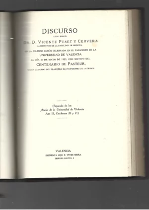 BARTRINA CAPELLA, aspecto emocional del estudio, discurso , GASCÓ Y OLIAG, la química al servicio de la patria, E. BOSCÁ Y CASANOVES, notas historico- naturales de la localidad de Valencia 1901