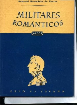 MILITARES ROMANTICOS