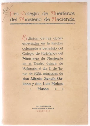 EDICION DE LAS OBRAS ESTRENADAS EN LA FUNCION CELEBRADA A BENEFICIO DEL Colegio DE HUERFANOS... 11 JUNIO 1928: noche de brujas- ¡no es eso Marisabel! ( teatro)