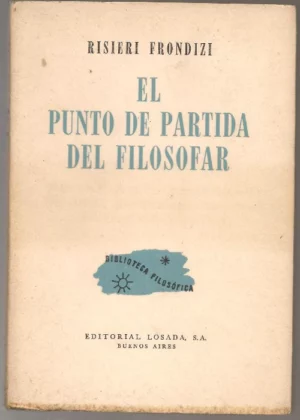 EL PUNTO DE PARTIDA DEL FILOSOFAR
